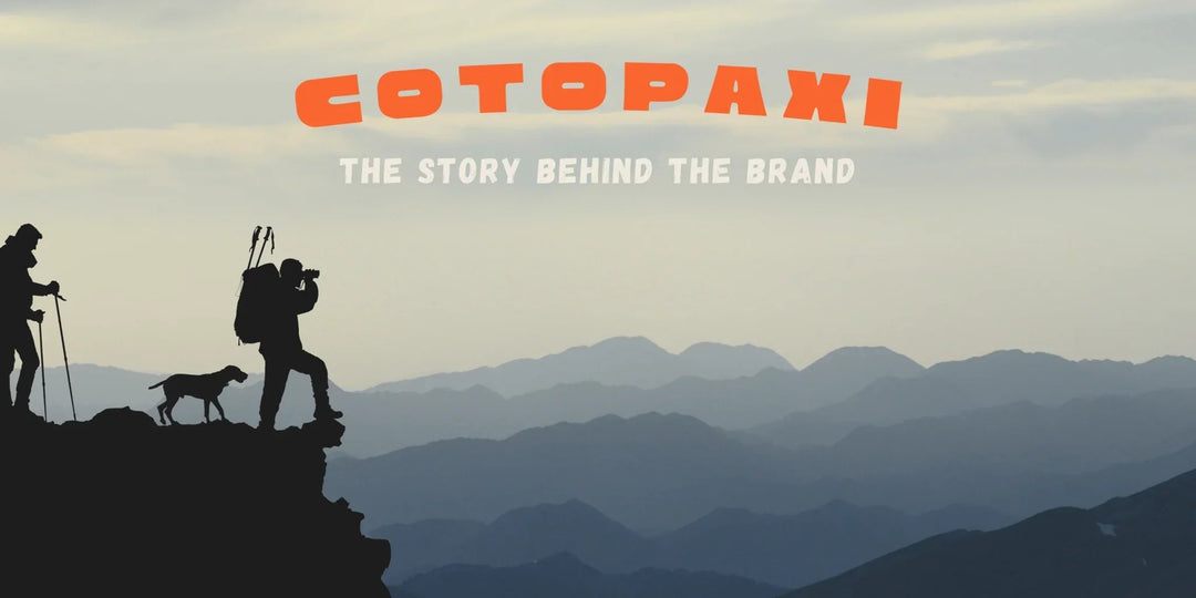 The Story Behind the Brand: Cotopaxi - Quest Outdoors